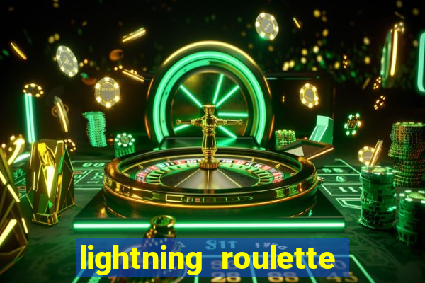 lightning roulette como jogar